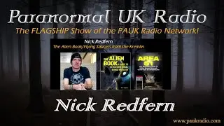 Paranormal UK Network - Nick Redfern: The Alien Book