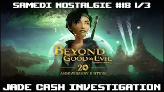 JADE REPORTER & CO | BEYOND GOOD & EVIL #01 [SAMEDI NOSTALGIE #18 1/3]