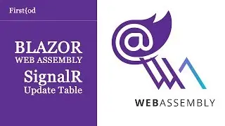 Blazor WebAssembly, SignalR 
