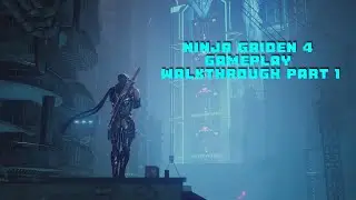 NINJA GAIDEN 4 Gameplay Walkthrough Part 1