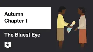The Bluest Eye by Toni Morrison | Autumn, Chapter 1