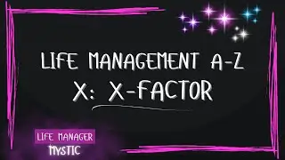 Alignment Cards for Letter X: X-Factor &ndash; Life Management A&ndash;Z Series