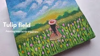How to paint tulip field || tulip flowers painting step by step || tutorial painting for bigginers 