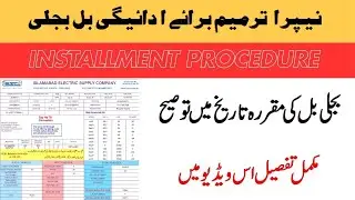 NEPRA's New Rules: Due date extention & Installments for Electricity Bills|