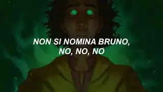 Encanto - Non Si Nomina Bruno/We Don't Talk About Bruno (ITA) // Testo/ Color Coded Lyrics