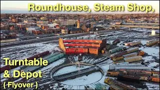 Cheyenne Steam Shop, Roundhouse, Turntable & Depot (Flyover) UP Union Pacific