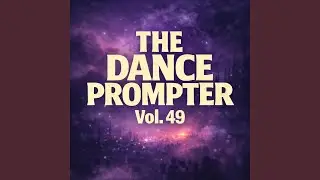 The Dance Prompter vol. 49