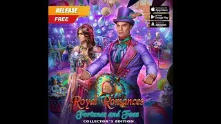Royal Romances 6: FORTUNES AND FOES Collector's Edition Walkthrough