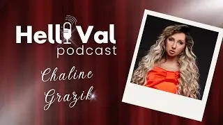 PODCAST HELLO VAL | #46 CHALINE GRAZIK #podcast #chalinegrazik #videncia #tarot