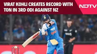 Virat Kohli Scripts History, Achieves Sensational Record With Ton In 3rd ODI Against New Zealand