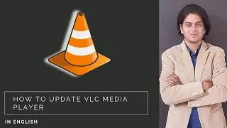 how to update vlc media player | update vlc | vlc update download