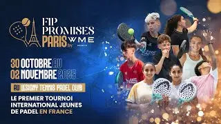 FIP PROMISES PARIS BY WME - Tableau principal  - J2 - Piste 2