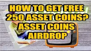 How To Get FREE 250 Asset Coins | Asset Coins Airdrop | Greason Tv