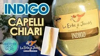 INDIGO su CAPELLI CHIARI + RISULTATI - Le Erbe di Janas - Erbe Tintorie - {Another and More}