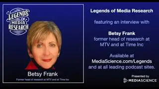 LOMR - Episode 03: Betsy Frank (former head of research at MTV and Time Inc)