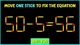 Matchstick Puzzles | Move One Match to Fix the Equation | Matchstick puzzle with answer | Math  game
