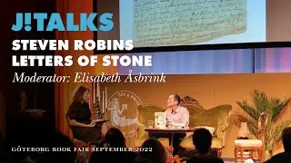 J! TALKS - Letters of Stone - Elisabeth &Aring;sbrink i samtal med Steven Robins