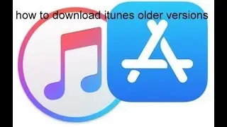 how to download itunes older versions