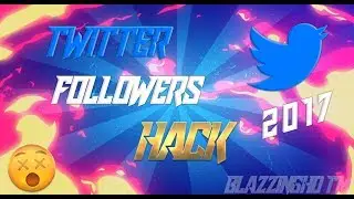 TWITTER FOLLOWERS HACK!! FAST AND FREE! 2017 (WORKING)