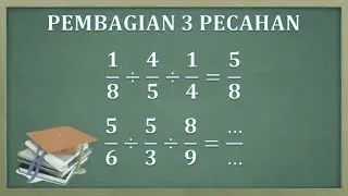 Cara mudah pembagian tiga pecahan