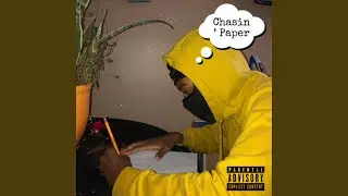 Chasin' Paper