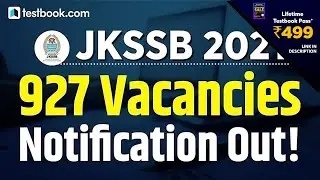 JKSSB New Vacancy 2021 | J&K Service Selection Board Vacancy, Exam Date, Notification Details