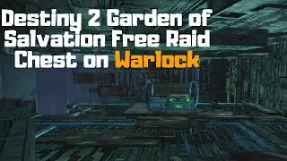 Destiny 2 Shadowkeep: Garden of Salvation Free Raid Chest (Warlock)