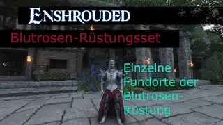 Enshrouded: Blutrosen R&uuml;stungsset