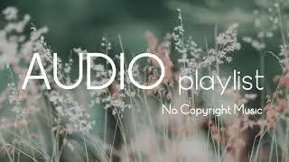 Bensound - Sweet | AUDIO playlist-no copyright music