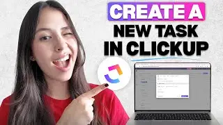 How to Create a Task in ClickUp (Step-by-Step for Beginners)