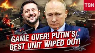 LIVE &mdash; UKRAINE DID IT! PUTIN&rsquo;S TOP BATTALION WIPED OUT! RUSSIA SUFFERS CATASTROPHIC FRONTLINE LOSS!