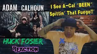Adam Calhoun - Huck Fosier MUSIC REACTION