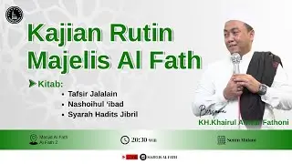 🔴LIVE KAJIAN RUTIN (KITAB TAFSIR JALALAIN,SYARAH HADITS JIBRIL & NASOIHUL IBAD)