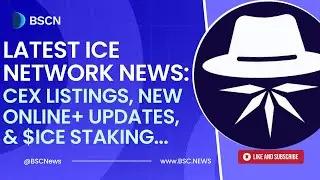 Latest Ice Network News & Analysis: CEX Listings, $ICE Staking & More...
