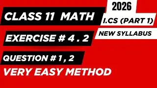 11th Math Exercise 4.2  Q # 1 , 2 | Ch-4 | Matrices and Determinants |   New Syllabus 2026 | Imp.