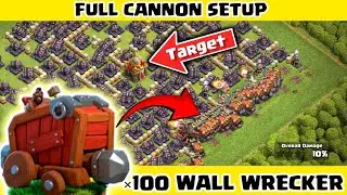 100 WALL WRECKER VS CANNONS | Clash Of Clans | #coc #clashofclans #clash #cocfun #wallwrecker #asmr