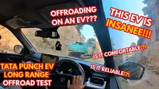 EV Ma Offroading?!? TATA PUNCH EV EXTREME OFFROAD TEST...
