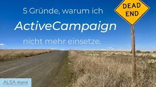 ActiveCampaign f&uuml;r dein E-Mail Marketing - oder vielleicht doch nicht?