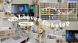 Makeover Dekstop / How to organize your desktop into aesthetic Beads Edition
