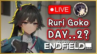 FINALLY GOT GILBERTA! Arknights : Endfield LIVE SERVER DAY 2 #AKEF