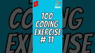 Coding Exercise| #11 