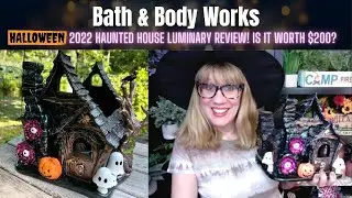 Bath & Body Works HALLOWEEN 2022 Haunted House Luminary Review! Is It Worth $200?
