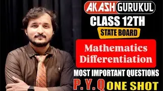 Class 12th | HSC Board | Maths | Differentiation Part - 1 | One Shot | PYQ 