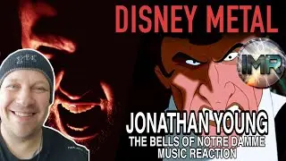 Jonathan Young Reaction - THE BELLS OF NOTRE DAMME | PATREON REQUEST | FIRST TIME REACTION TO