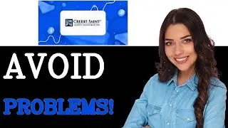 Common Issues With CreditSaint Credit Tips (2025)