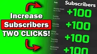 How to Get More Subscribers Fast on Youtube 2019 (Get More Subs in TWO CLICKS!)