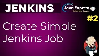 #2 Jenkins   How to create simple Jenkins Job in Virtual Machine | 2020