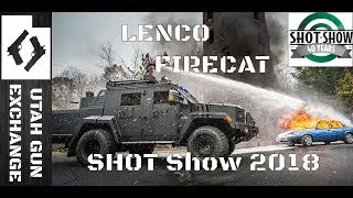 SHOT Show - 2018 Lenco's EPIC FireCat!!!
