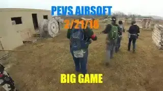 PEVS Airsoft BIG GAME 2/21/16
