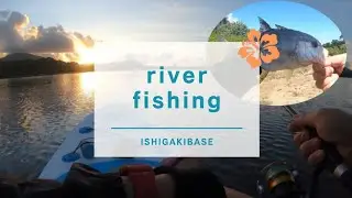 river fishing SUPfishing